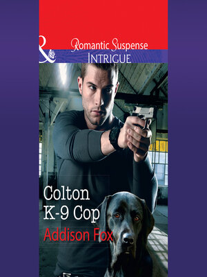 cover image of Colton K-9 Cop